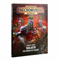 Warhammer Necromunda Skirmish Underhive Journal Goliath The house of Chains